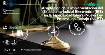 Capacitación online "Expediente Judicial Electrónico en la especialidad laboral "