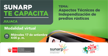 Capacitación virtual gratuita "Aspectos técnicos de la independización de predios rústicos" de la SUNARP