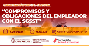  Capacitación online gratis "Compromisos y obligaciones del empleador con el SGSST" de la GRTPE Lambayeque