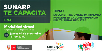  Capacitación online gratis "Constitución del patrimonio familiar en la jurisprudencia del tribunal registral" 
