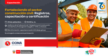  Capacitación online gratis Fortaleciendo el sector construcción civil: Registros, capacitación y certificación