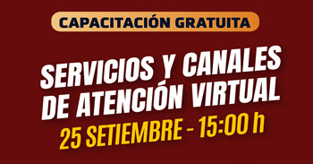 Capacitación online gratis "Servicios y Canales de atención virtual"