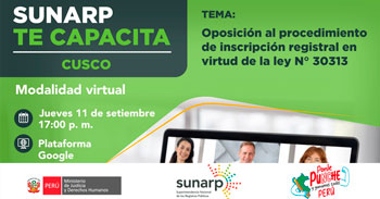 Capacitación online "Oposición al procedimiento de inscripción registral en virtud de la Ley N° 30313"  
