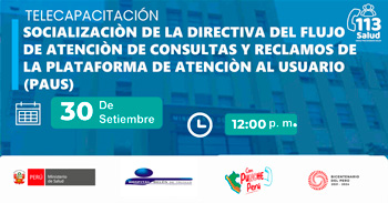 Capacitación online Socialización de la directiva del flujo de atención de consultas y reclamos de la PAUS