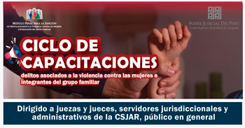  Capacitaciones gratis sobre Delitos asociados a la violencia contra las mujeres e integrantes del grupo familiar