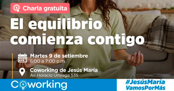  Charla presencial gratis "El equilibrio comienza contigo" de la Municipalidad de Jesús María