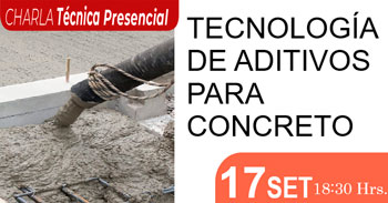 Charla presencial gratis "Tecnología de aditivos para concreto" del SENCICO