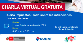 Charla online gratis "Alerta impuestos: Todo sobre las infracciones por no declarar" de la SUNAT