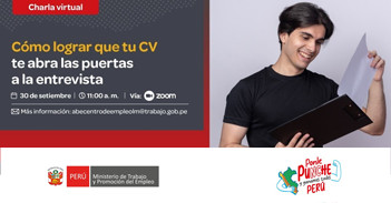 Charla online gratis "Cómo lograr que tu CV te abra las puertas a la entrevista" del MTPE