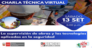  Charla online gratis "La supervisión de obras y las tecnologías aplicadas en la seguridad"  