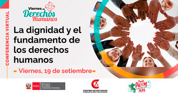 Conferencia online "La dignidad y el fundamento de los derechos humanos" del MINJUSDH