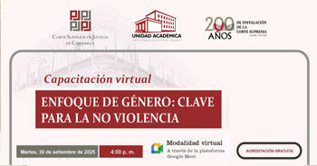 Conferencia online "Enfoque de género: Clave para la no violencia" de la Corte Superior De Justicia Cajamarca