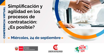 Conferencia online "Simplificación y agilidad en los procesos de contratación: ¿Es posible?" del MINJUSDH