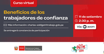  Curso online gratis "Beneficios de los trabajadores de confianza" del MTPE