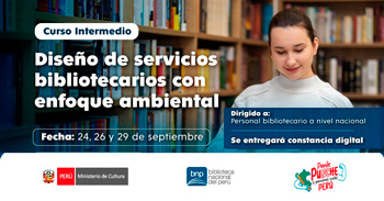  Curso online gratis "Diseño de servicios bibliotecarios con enfoque ambiental" de la BNP