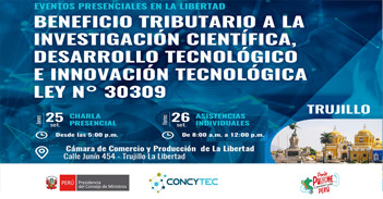 Evento Beneficio tributario a la investigación científica, desarrollo tecnológico e innovación tecnológica 