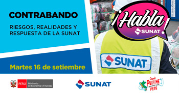 Evento online gratis "Contrabando riesgos, realidades y respuesta de la SUNAT"
