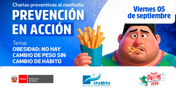 Evento online gratis "Obesidad: No hay cambio de peso sin cambio de hábito"del INEN