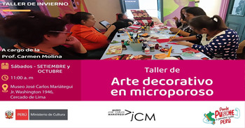 Taller presencial "Arte decorativo en microporoso" del Museo José Carlos Mariátegui