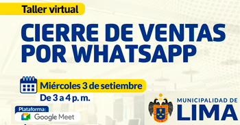  Taller online "Cierre de ventas por whatsapp" de la MUNICIPALIDAD DE LIMA