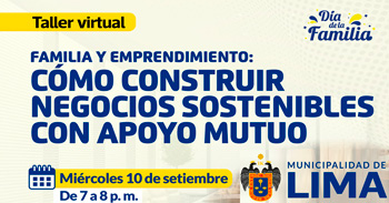  Taller online "Familia y emprendimiento: Cómo construir negocios sostenibles con apoyo mutuo"