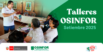 Talleres y cursos de capacitación presenciales del OSINFOR