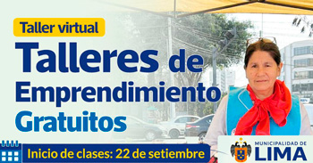 Talleres online gratis "Emprendimiento" de la Municipalidad de Lima