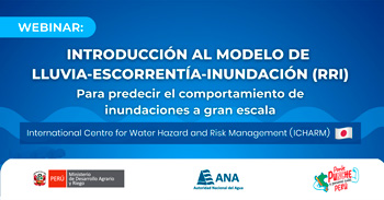 Webinar online Introducción al modelo de lluvia-escorrentía-inundación (RRI) de la Autoridad Nacional del Agua