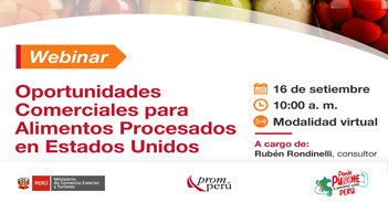  Webinar online "Oportunidades Comerciales para Alimentos Procesados en Estados Unidos" del PROMPERÚ