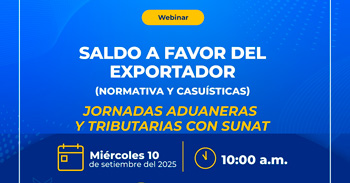 Webinar online "Saldo a favor del exportador (Normativa y casuísticas)" de la SUNAT