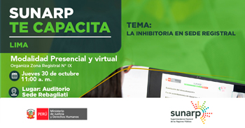 Capacitación semipresencial "La inhibitoria en sede registral" de la SUNARP