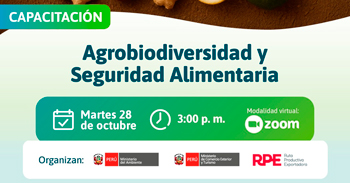 Capacitación online "Agrobiodiversidad y Seguridad Alimentaria" del Minam