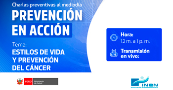 Capacitación online gratis "Estilos de vida y prevención del cáncer" del INEN