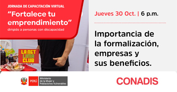 Capacitación online  "Importancia de la formalización, empresas y sus beneficios" del MIMP Conadis