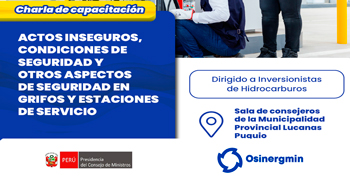 Charla Actos inseguros, condiciones de seguridad y otros aspectos de seguridad en grifos y estaciones de servicio