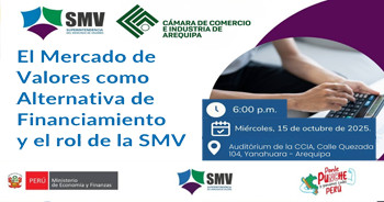 Charla presencial "El Mercado de Valores como Alternativa de Financiamiento y el rol de la SMV"  