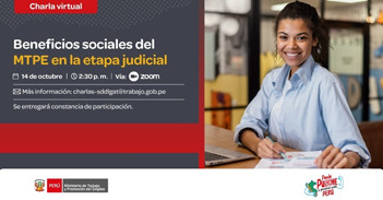 Charla online gratis "Beneficios sociales del MTPE en la etapa judicial" del MTPE