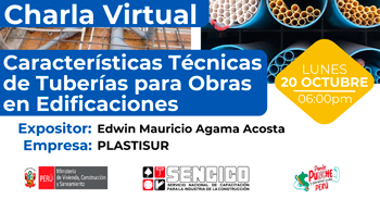 Charla online gratis "Características Técnicas de Tuberías para Obras en Edificaciones" del SENCICO