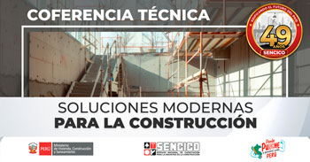 Conferencia presencial gratis "Soluciones modernas para la construcción" del SENCICO