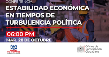 Conferencia semipresencial "La estabilidad económica en tiempos de turbulencia política"  