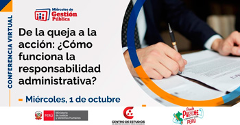 Conferencia online "De la queja a la acción: ¿Cómo funciona la responsabilidad administrativa?" del MINJUSDH
