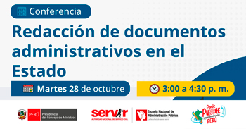 Conferencia online "Redacción de documentos administrativos en el Estado" del Servir Perú