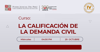 Curso online "La calificación de la demanda civil"  Corte Superior de Justicia de Ayacucho