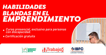  Curso presencial "Habilidades blandas en el emprendimiento" de la DRTPE de Ica