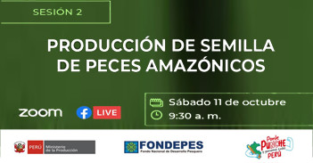 Curso online "Producción de semillas de peces amazónicos"  del FONDEPES