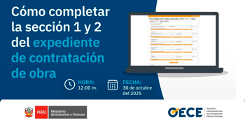 Evento online gratis "Cómo completar la sección 1 y 2 del expediente de contratación de obra" del OECE