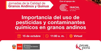 Evento virtual "Importancia del uso de pesticidas y contaminantes químicos en granos andinos"