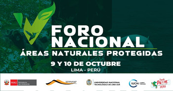 V Foro Nacional de "Áreas Naturales Protegidas" del SERNANP