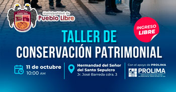 Taller presencial gratis "Conservación Patrimonial" de la Municipalidad de Pueblo Libre