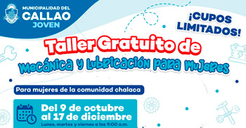 Taller presencial gratis "Mecánica y lubricación para mujeres" de la Municipalidad del Callao